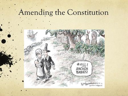 Amending the Constitution