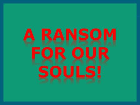  “ When thou takest the sum of the children of Israel after their number, then shall they give every man a ransom for his soul unto the LORD, when thou.