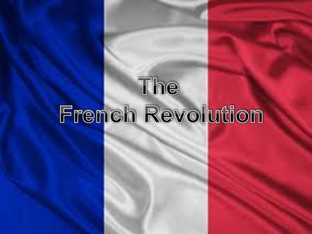 The King and Finances King Louis XV -Inherits debt from Louis XIV - Expensive Habits King Louis XVI -Debts grow -Taxes 1 st /2 nd Estate -France nearly.