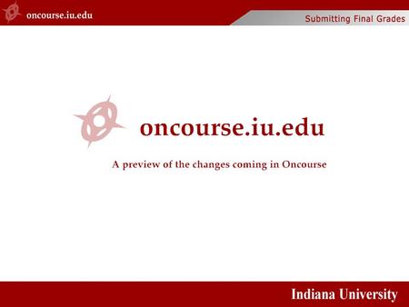 Upon entering the application, the Faculty of Record will select his/her course from the My Courses list.