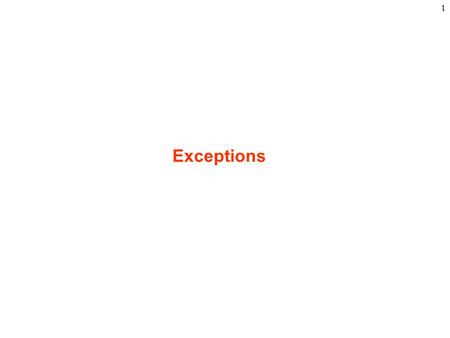 1 Exceptions. 2 Syntax Errors, Runtime Errors, and Logic Errors syntax errors, runtime errors, and logic errors You learned that there are three categories.