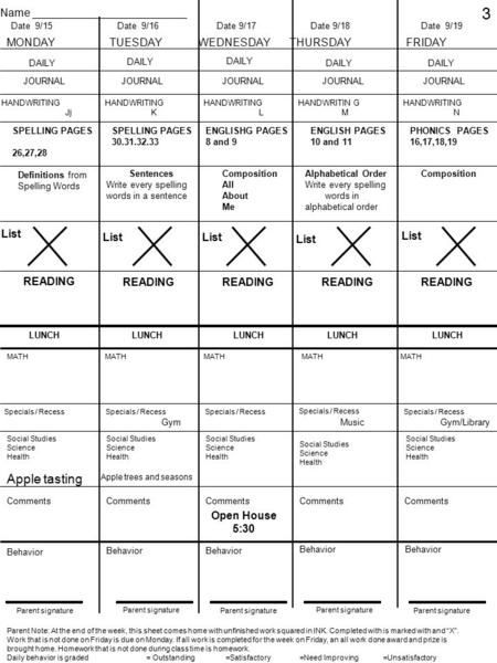 Name _________________________ Date 9/15Date 9/16Date 9/17Date 9/18Date 9/19 MONDAY TUESDAY WEDNESDAY THURSDAY FRIDAY DAILY JOURNAL HANDWRITING Jj HANDWRITING.