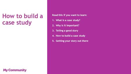 How to build a case study