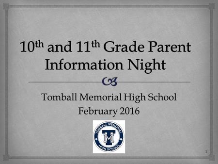 10th and 11th Grade Parent Information Night