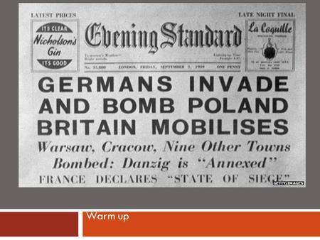 Warm up. DICTATORS THREATEN WORLD PEACE CH 16 Italy – Benito Mussolini  After World War I, Italy was facing high unemployment and inflation. Benito.