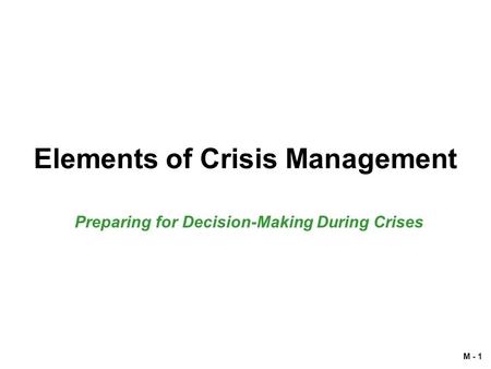 Elements of Crisis Management