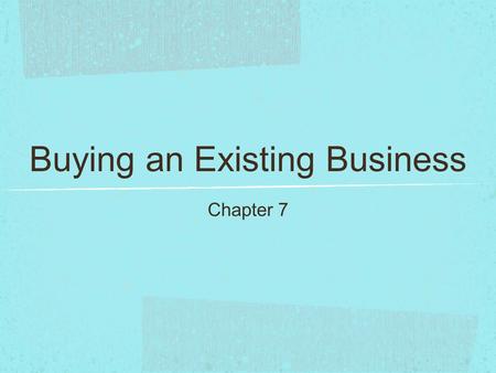 Buying an Existing Business