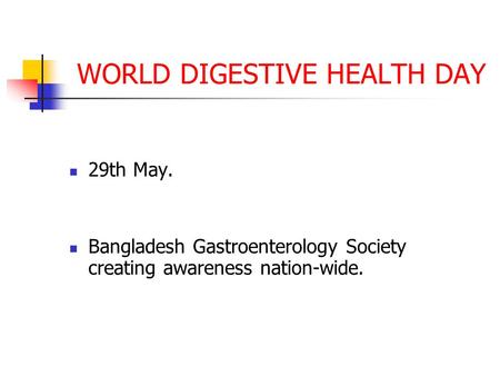 WORLD DIGESTIVE HEALTH DAY