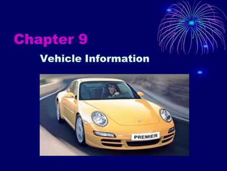 Chapter 9 Vehicle Information. Do Now: What is a title?