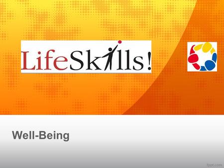 Well-Being.  The state of being comfortable, healthy, or Happy  Wellbeing refers to a persons’ state of happiness and health  It is important to have.