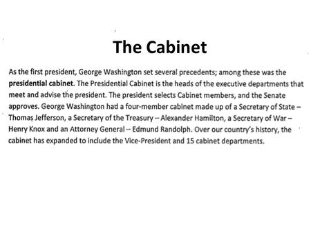 The Cabinet.