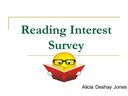 Reading Interest Survey