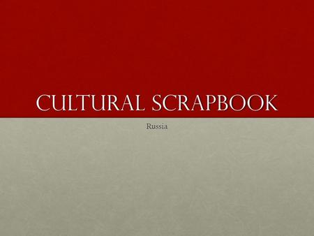 Cultural Scrapbook Russia. Population Population facts Population (2010) 139,390,205 9 th most populated country in the world Population growth rate-