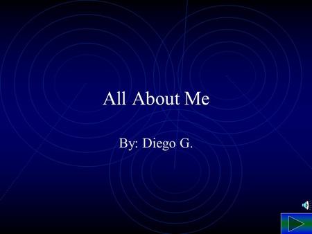 All About Me By: Diego G. My Favorite Foods My favorite food is pizza. I like it because I like the cheese and pepperonis. My favorite place to get pizza.