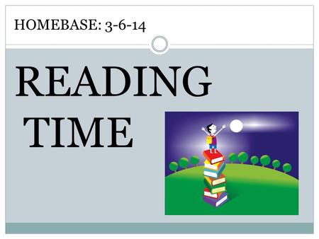 HOMEBASE: 3-6-14 READING TIME. Bellringer: 3-6-14 Applying Map Skills- pg. 175 Write out the questions HOT QUESTION: Name some comparisons between the.