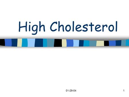 01-29-041 High Cholesterol. 01-29-042 High Cholesterol Type of fat Essential nutrient Foods high in saturated fat & cholesterol Liver produces up to 80%