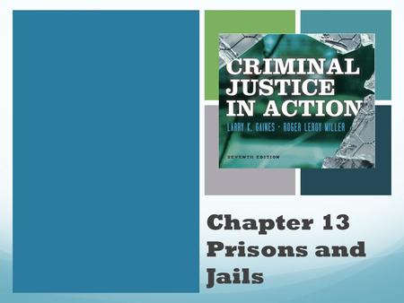 Chapter 13 Prisons and Jails