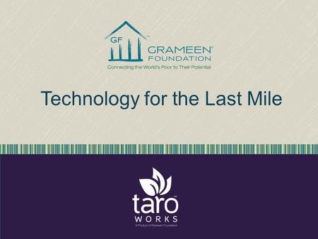 Technology for the Last Mile. Working in mobile for 10+ years 2 Headquarters: Washington, DC Technology Center: Seattle, WA Regional Offices: Colombia,