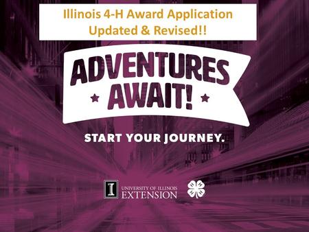 Illinois 4-H Award Application Updated & Revised!!