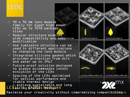 Modular structure enables  wide compatibility and easy  modification