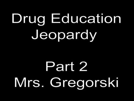 100 200 400 300 400 LSD/GHB/ Ecstasy Heroin Cocaine/Meth 300 200 400 200 100 500 100 OTC/Alcohol Tobacco Marijuana/ Inhalants/Steroids.