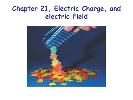 Chapter 21, Electric Charge, and electric Field. 19-5 Latent Heat Example 19-6: Determining a latent heat. The specific heat of liquid mercury is 140.