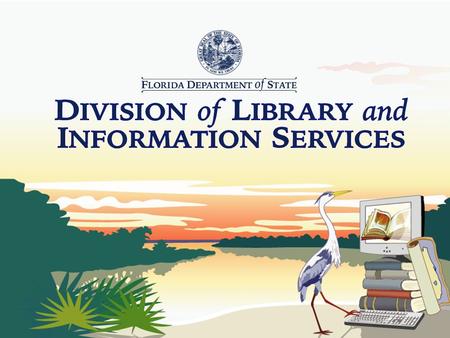 Welcome to the Florida Library Navigator Kickoff!