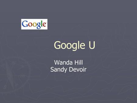 Google U Wanda Hill Sandy Devoir. EPS Google Accounts.