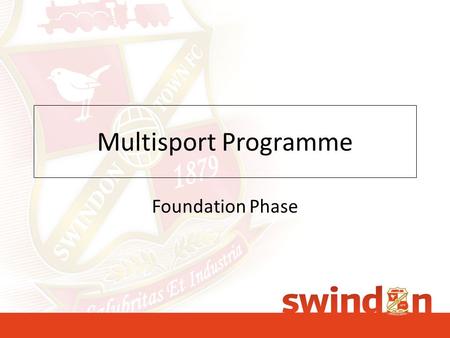 Multisport Programme Foundation Phase. What Sports will be covered 15.16 season? Tennis Fun Based Physical Session Martial Arts Boxing Futsal.