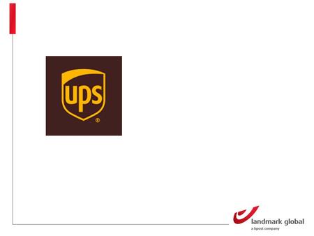 UPS United Parcel Service, typically abbreviated to UPS