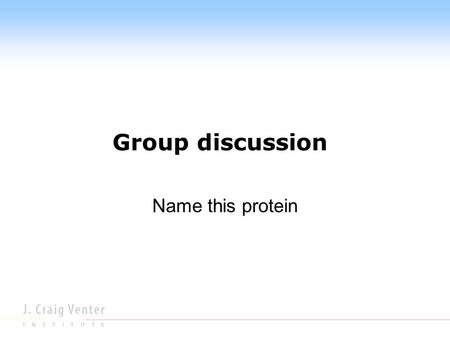 Group discussion Name this protein. Protein sequence, from Aedes aegypti automated annotation >25558.m01330 MIHVQQMQVSSPVSSADGFIGQLFRVILKRQGSPDKGLICKIPPLSAARREQFDASLMFE.