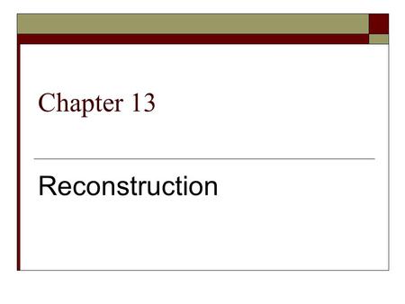 Chapter 13 Reconstruction. Vocabulary 1. Freedman 2. 13 th amendment 3. Freedman’s Bureau 4. Sharecropping 5. Black codes 6. 14 th amendment.