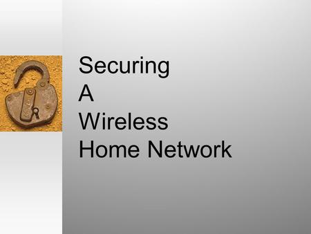 Securing A Wireless Home Network. Simple home wired LAN.