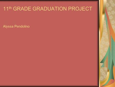 11 th GRADE GRADUATION PROJECT Alyssa Pendolino. OCCUPATION RESEARCH: Psychologist.