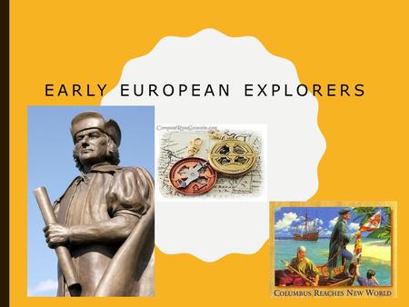 Early European Explorers