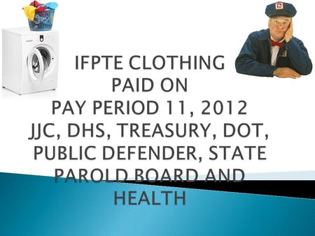 MUST BE ACTIVE ON THE PAYROLL FOR PAY PERIOD 11, 2012 TO HAVE AN AMOUNT PRINTED FULL TIME EMPLOYEES WITH ONE YEAR OF SERVICE ON OR BEFORE JULY 1, 2011.