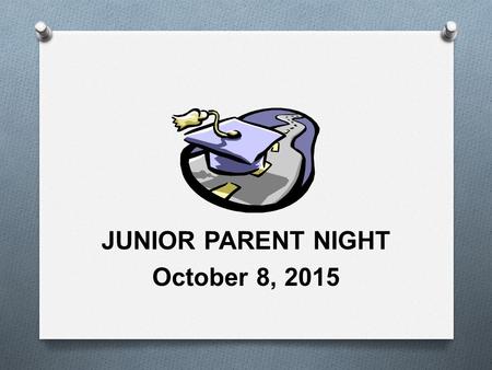 JUNIOR PARENT NIGHT October 8, 2015. THE NORTHERN VALLEY DEMAREST GUIDANCE DEPARTMENT www.nvnet.org/nvhs/ www.nvnet.org/nvhs/ O Mr. Matthew Spatz, Director.