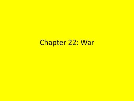 Chapter 22: War. President of the Disunited States 1861 AL takes office Came in disguise at night 7 states had bailed Capitol not finished Did not see.