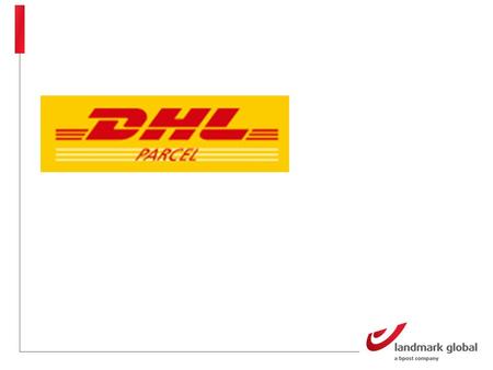 DHL Deutsche Post offers domestic mail services under its traditional name. The DHL brand is used as an umbrella brand for all logistics and parcel services.