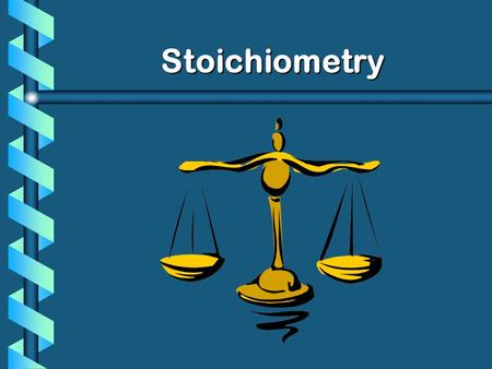 Stoichiometry. Proportional Relationships b I have 5 eggs. How many cookies can I make? 3/4 c. brown sugar 1 tsp vanilla extract 2 eggs 2 c. chocolate.