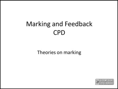 Marking and Feedback CPD