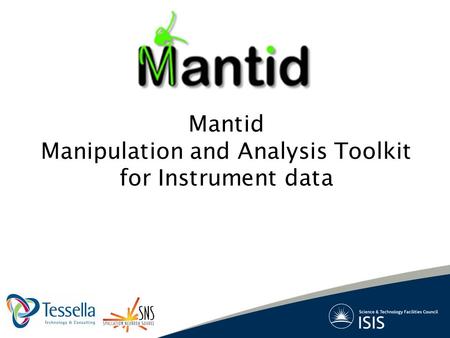 Mantid Manipulation and Analysis Toolkit for Instrument data.