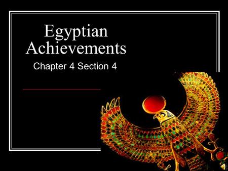 Egyptian Achievements