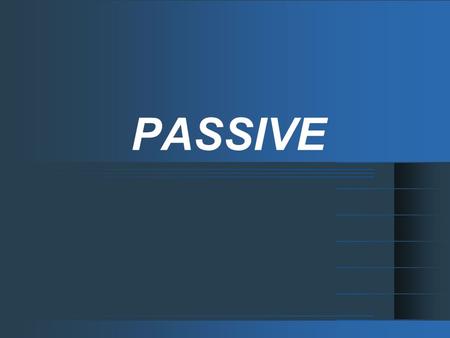 PASSIVE. “It's Wibble fair again. I love the fair. The street is decorated with games and balloons. The houses are painted red, and the...” “It's Wibble.