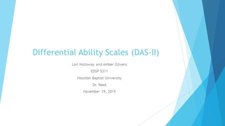 Differential Ability Scales (DAS-II)