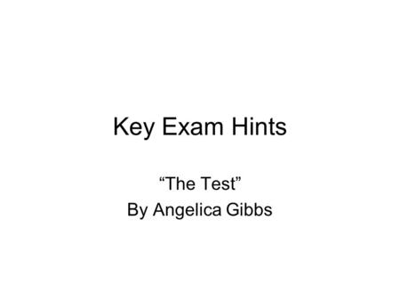 “The Test” By Angelica Gibbs