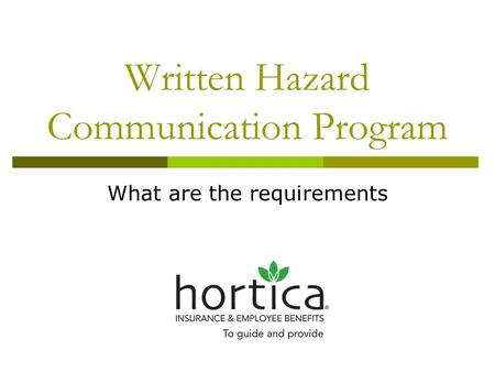 Written Hazard Communication Program What are the requirements.