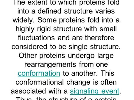 Proteins (pronounced / ˈ pro ʊ ti ː nz/) are biochemical compounds consisting of one or more polypeptides typically folded into a globular or fibrous form,