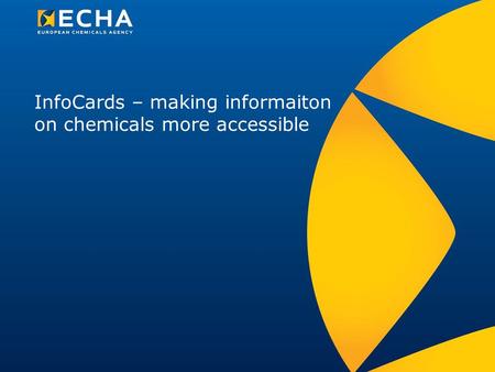 InfoCards – making informaiton on chemicals more accessible.