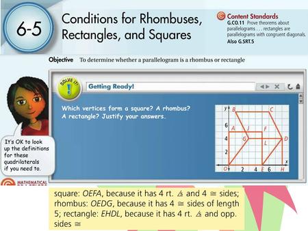 6-5 Conditions for Rhombuses, Rectangles, and Squares